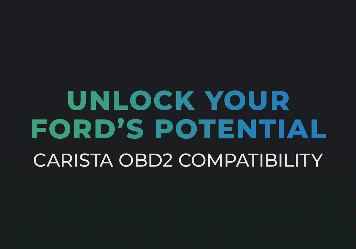 Mastering Ford Diagnostics: Carista OBD
