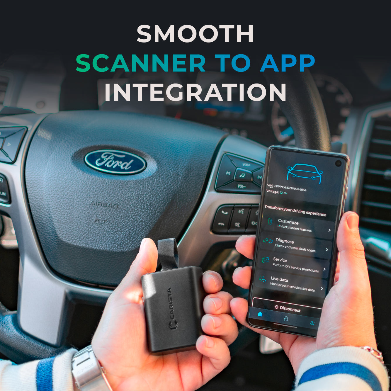 Person holding Carista OBD2 scanner and smartphone displaying the Carista app interface inside a Ford vehicle
